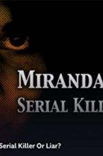 Watch Miranda Barbour: Serial Killer Or Liar Gomovies