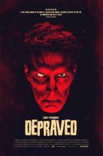 Watch Depraved Gomovies