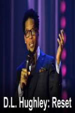 Watch DL Hughley Reset Gomovies