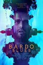 Watch Bardo Blues Gomovies