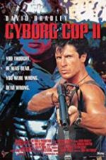 Watch Cyborg Cop II Gomovies