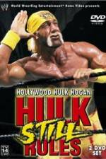 Watch Hollywood Hulk Hogan Hulk Still Rules Gomovies
