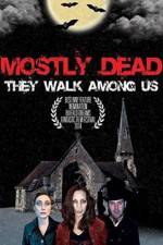 Watch Mostly Dead Gomovies