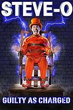 Watch Steve-O: Guilty as Charged Gomovies