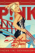 Watch Pink Funhouse Tour - Live in Australia Gomovies