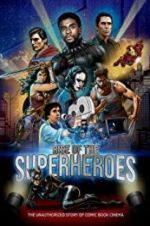 Watch Rise of the Superheroes Gomovies