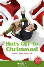 Watch Hats Off to Christmas! Gomovies