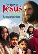 Watch The Story of Jesus for Children Gomovies