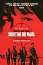 Watch Shooting the Mafia Gomovies