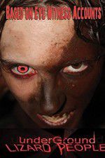 Watch Underground Lizard People Gomovies