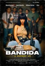 Watch Bandida: A N�mero Um Gomovies