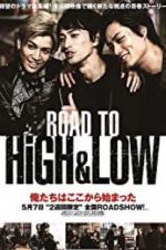 Watch Road to High & Low Gomovies