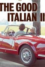 Watch The Good Italian II: The Prince Goes to Milan Gomovies
