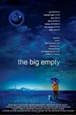 Watch The Big Empty Gomovies