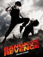 Watch Bangkok Revenge Gomovies