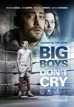 Watch Big Boys Don\'t Cry Gomovies