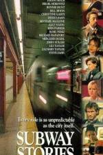 Watch SUBWAYStories Tales from the Underground Gomovies