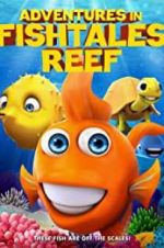 Watch Adventures in Fishtale Reef Gomovies