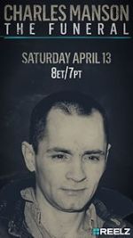 Watch Charles Manson: The Funeral Gomovies