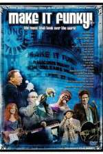 Watch Make It Funky Gomovies