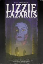 Watch Lizzie Lazarus Gomovies