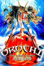 Watch Orochi, the Eight-Headed Dragon Gomovies