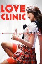Watch Love Clinic Gomovies