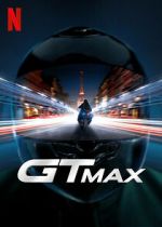 Watch GTMax Gomovies
