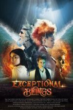 Watch Exceptional Beings Gomovies