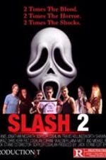 Watch Slash 2 Gomovies