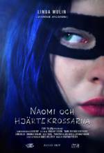 Watch Naomi och hjärtekrossarna Gomovies