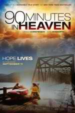 Watch 90 Minutes in Heaven Gomovies