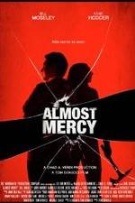 Watch Almost Mercy Gomovies
