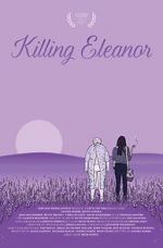 Watch Killing Eleanor Gomovies