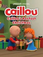 Watch Caillou\'s Perfect Christmas (TV Special 2022) Gomovies