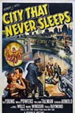 Watch City That Never Sleeps Gomovies
