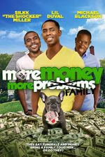 Watch More Money, More Family Gomovies
