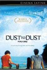 Watch Dust to Dust Gomovies
