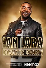 Watch Ian Lara: Romantic Comedy (TV Special 2022) Gomovies