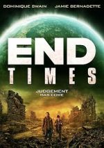 Watch End Times Gomovies