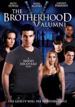 Watch The Brotherhood V: Alumni Gomovies