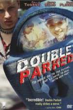 Watch Double Parked Gomovies