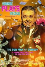 Watch Vinnie Plays Vegas Gomovies