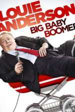 Watch Louie Anderson Big Baby Boomer Gomovies