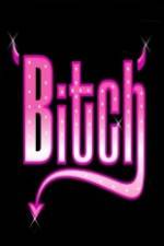 Watch A Bitch Gomovies