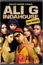 Watch Ali G Indahouse Gomovies