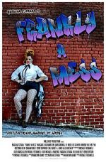 Watch Frankly a Mess Gomovies