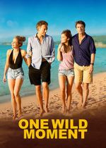 Watch One Wild Moment Gomovies