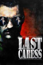 Watch Last Caress Gomovies