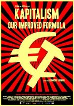 Watch Kapitalism: Our Improved Formula Gomovies